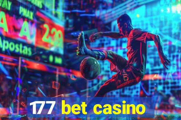 177 bet casino